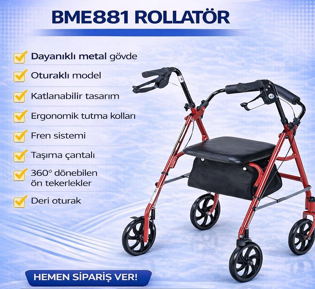 TEKERLEKLİ YÜRÜTEÇ ROLLATÖR 